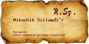 Mikschik Szilamér névjegykártya